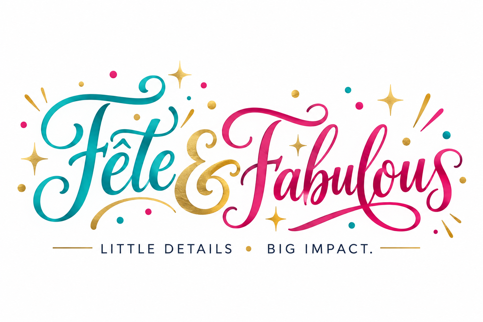 Fête & Fabulous